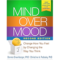 Mind Over Mood, Second Edition: Change How You Feel by Changing the Way You Think book cover Mind Over Mood, Second Edition: Change How You Feel by Changing the Way You Think book cover