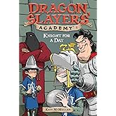 Knight for a Day #5 (Dragon Slayers' Academy)