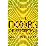 The Doors of Perception and Heaven and Hell