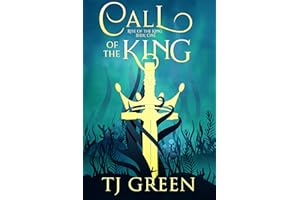 Call of the King: Arthurian Fantasy (Rise of the King Book 1)