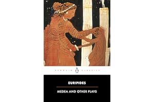 Medea and Other Plays