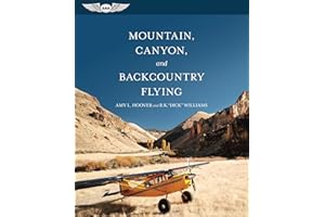Mountain, Canyon, and Backcountry Flying