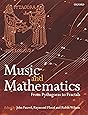 Music and Mathematics: From Pythagoras to Fractals