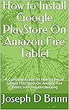 How to Install Google PlayStore On Amazon Fire
