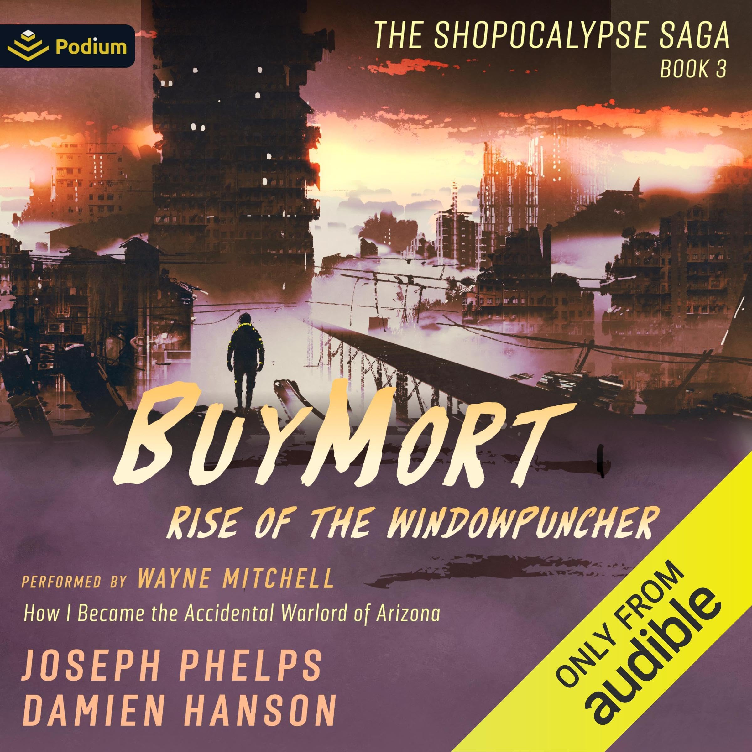 BuyMort: Rise of the Window Puncher: How I Became the Accidental Warlord of Arizona: Shopocalypse Saga, Book 3 Image