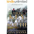 The Key to the South: An American Civil War Novel (Hearts Touched By Fire Book 2)
