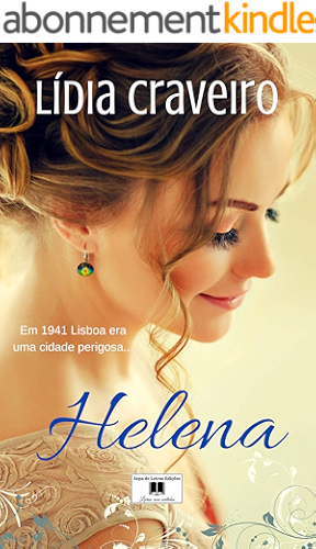 Download Helena: Em 1941 Lisboa era uma cidade perigosa... (Portuguese Edition) PDF
