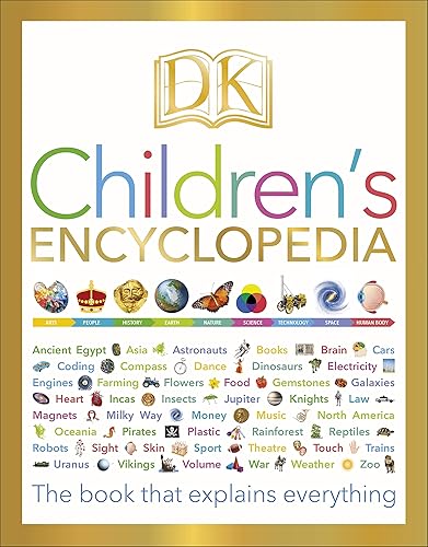 Download DK Children's Encyclopedia: The Book that Explains Everything PDF
