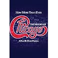 Chicago - Now More Than Ever: The History Of Chicago