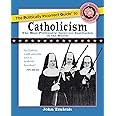 The Politically Incorrect Guide to Catholicism (The Politically Incorrect Guides)