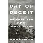 Day of Deceit: The Truth About FDR and Pearl Harbor