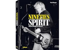 Nineties Spirit: Music Caught on Camera