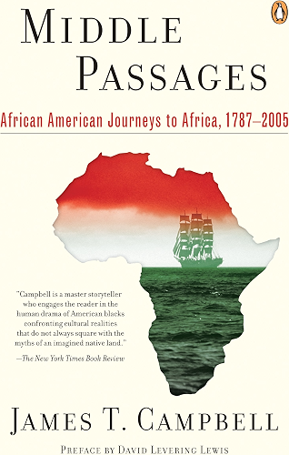 Download Middle Passages: African American Journeys to Africa, 1787-2005 (English Edition) PDF