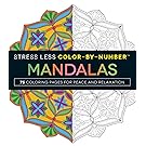 Stress Less Color-By-Number Mandalas: 75 Coloring Pages for Peace and Relaxation