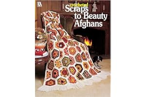 Leisure Arts Crocheted Scraps to Beauty Afghans Crochet Book, Crochet Pattern Books, Books Patterns, Patterns, Stitch Book, Patterns for Beginners