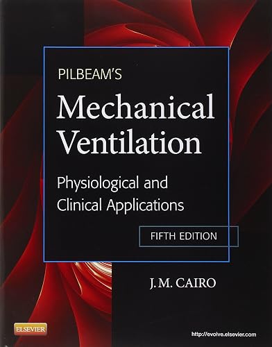 Download Pilbeam's Mechanical Ventilation: Physiological and Clinical Applications PDF