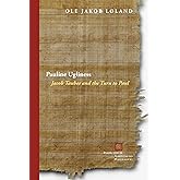 Pauline Ugliness: Jacob Taubes and the Turn to Paul (Perspectives in Continental Philosophy)