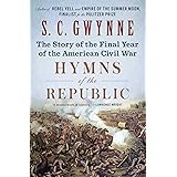 Hymns of the Republic: The Story of the Final Year of the American Civil War