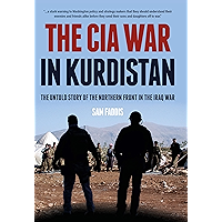 The CIA War in Kurdistan: The Untold Story of the Northern Front in the Iraq War book cover