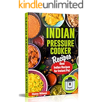 Indian Instant Pot Pressure Cooker Recipes: Healthy and Easy Indian Instant Pot Cookbook. Indian Food Cookbook. (Indian… book cover Indian Instant Pot Pressure Cooker Recipes: Healthy and Easy Indian Instant Pot Cookbook. Indian Food Cookbook. (Indian… book cover