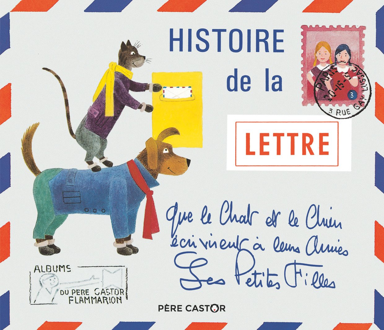 Histoire De La Lettre Que Le Chat Et Le Chien écrivirent à