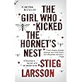 The Girl Who Kicked the Hornet's Nest (The Girl with the Dragon Tattoo Series)