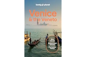 Lonely Planet Venice & the Veneto: Detailed Itineraries | Travel Like a Local | Insider Tips | Covers San Marco, Dorsoduro, San Polo, Cannaregio, Murano, and more (Travel Guide)