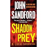 Shadow Prey (A Prey Novel)