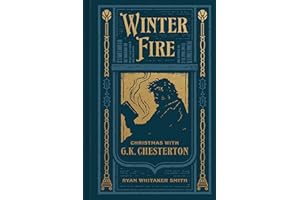 Winter Fire: Christmas with G.K. Chesterton