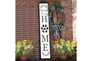 FLOWTORELY Welcome To Our Home Sign For Front Porch Standing 45"X9" Wooden Framed Dog Paw Welcome Print Large Farmhouse Rustic Long Outdoor Tall Vertical Home Front Door Wall Decor (Black)
