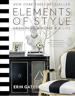 Elements of Style: Designing a Home & a Life