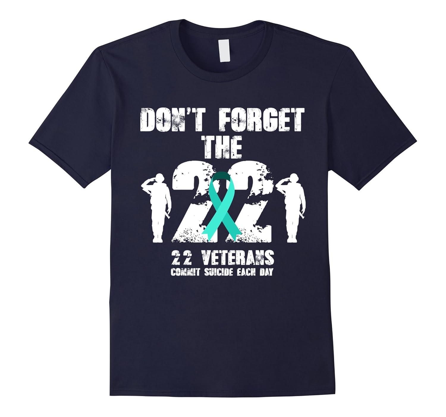 PTSD Awareness T-Shirt Don't Forget the 22 Veterans Support-ANZ