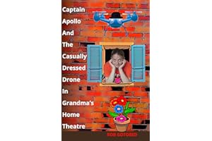 Captain Apollo And The Casually Dressed Drone In Grandma’s Home Theatre