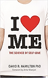 I Heart Me: The Science of Self-Love
