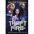 Theft of Fire: Orbital Space #1