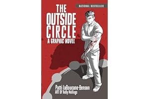 The Outside Circle: A Graphic Novel