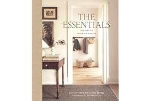The Essentials: The Art of Interior Design