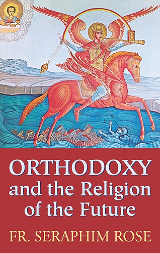 Download Orthodoxy and the Religion of the Future (English Edition) PDF
