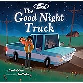 The Good Night Truck (Ford)