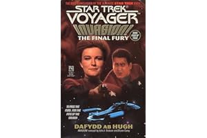 The Final Fury: Invasion! #4 (Star Trek: Voyager Book 9)