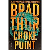 Choke Point: A Thriller (The Scot Harvath Series)