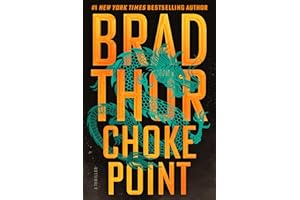 Choke Point: A Thriller (The Scot Harvath Series Book 25)