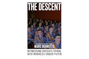 The Descent: Witnessing Russia's Spiral into Madness Under Putin