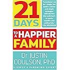21 Days to a Happier Family