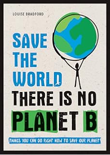 There Is No Planet B A Handbook For The Make Or Break Years