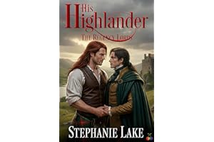 His Highlander: Enemies-to-lovers MM Scottish Romance (The Regency Lords)