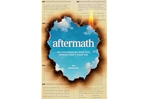 Aftermath: The Life-Changing Math That Schools Won't Teach You