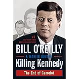 Killing Kennedy: The End of Camelot (Bill O'Reilly's Killing Series)