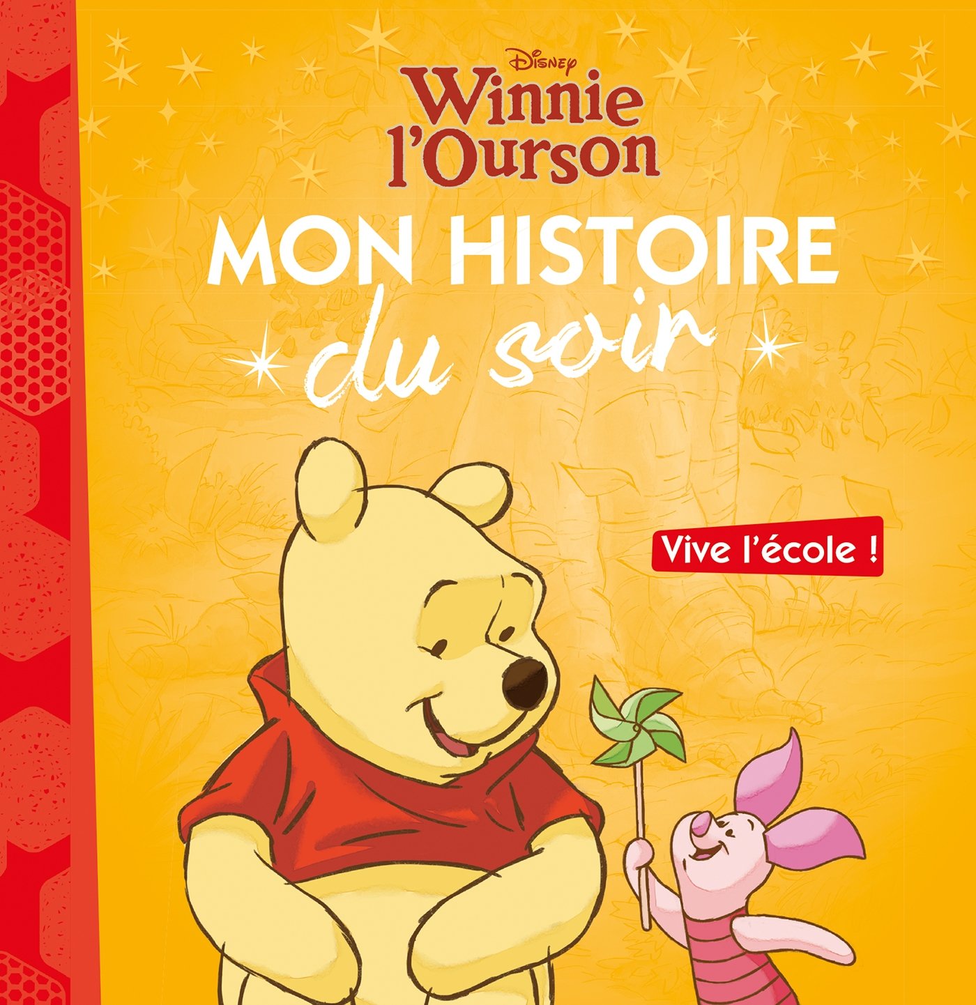 Winnie Mon Histoire Du Soir Vive L Ecole Disney Amazon Fr Disney Livres