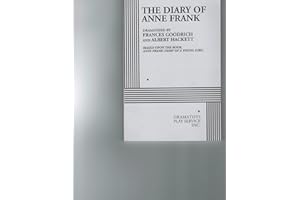 The Diary of Anne Frank.